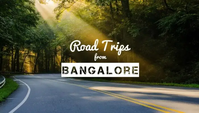 Trip To Bangalore With Your Friends