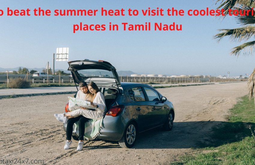 tourist places in Tamil Nadu